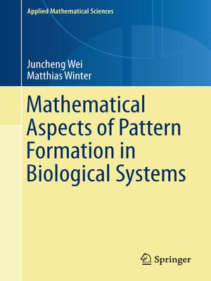 cover image of Mathematical Aspects of Pattern Formation in Biological Systems